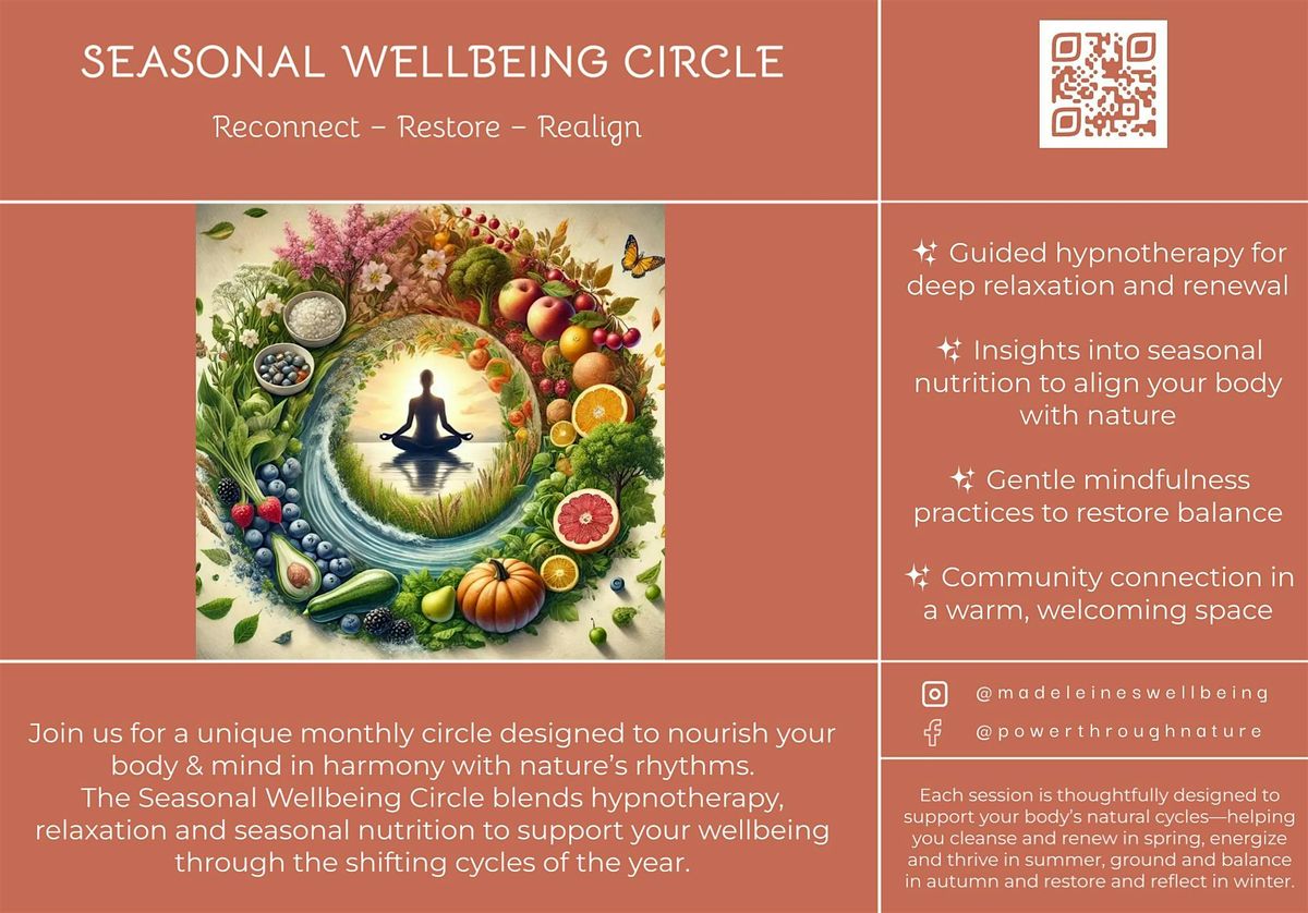 Seasonal Wellbeing Circle: Nourish Your Mind, Body & Soul