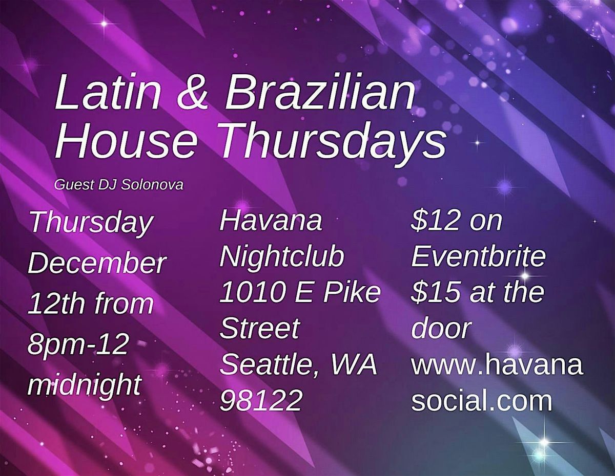 Latin & Brazilian House Party @ Havana Nightclub