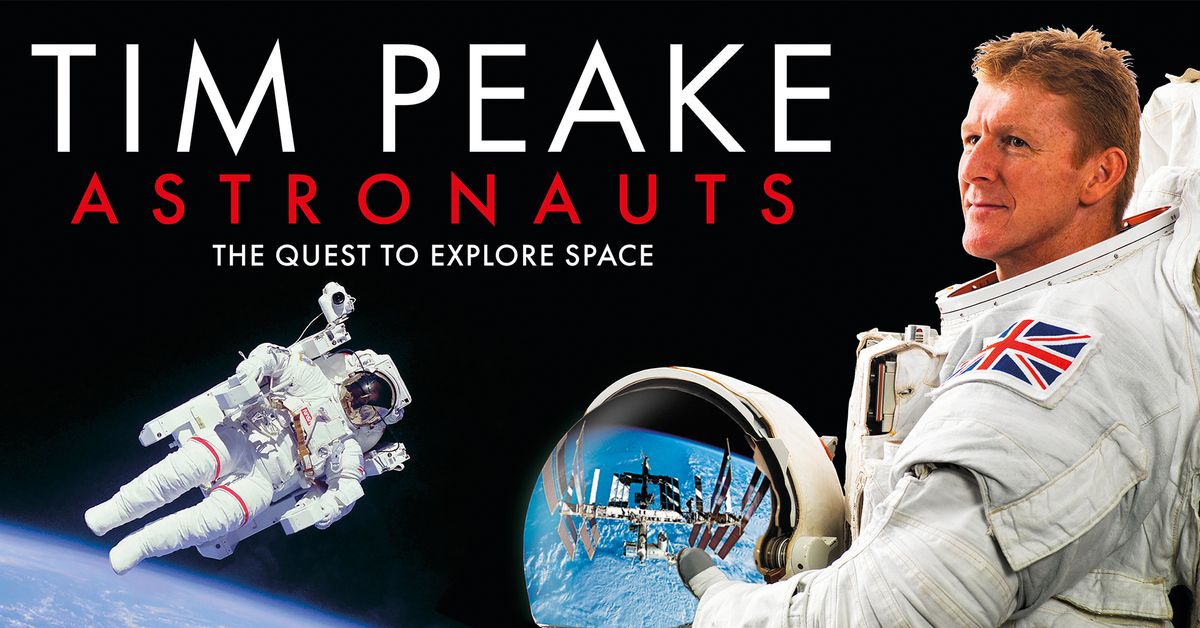 Tim Peake's Astronauts: The Quest to Explore Space Tour