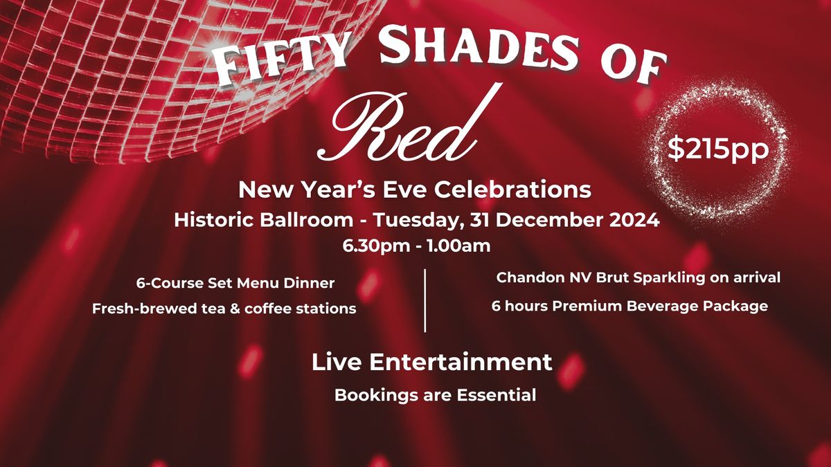 Fifty Shades of Red New Year's Eve Celebration