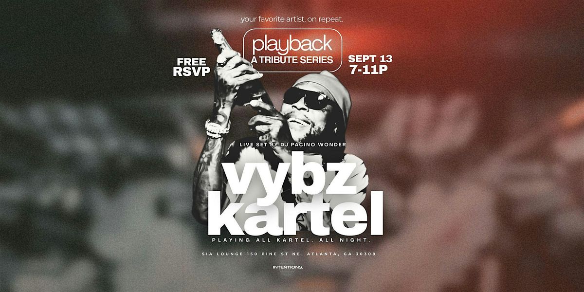 Playback: A Tribute to Vybz Kartel