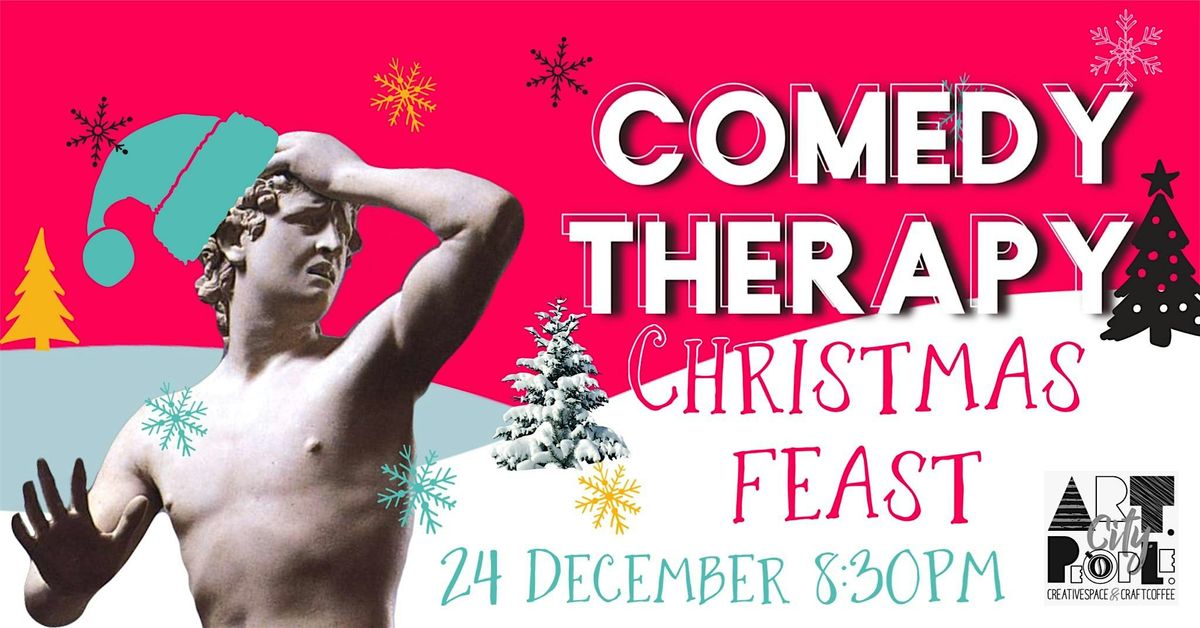 Comedy Therapy X-mas Feast \u2014 Laughs, Gl\u00fchwein and Christmas Market!