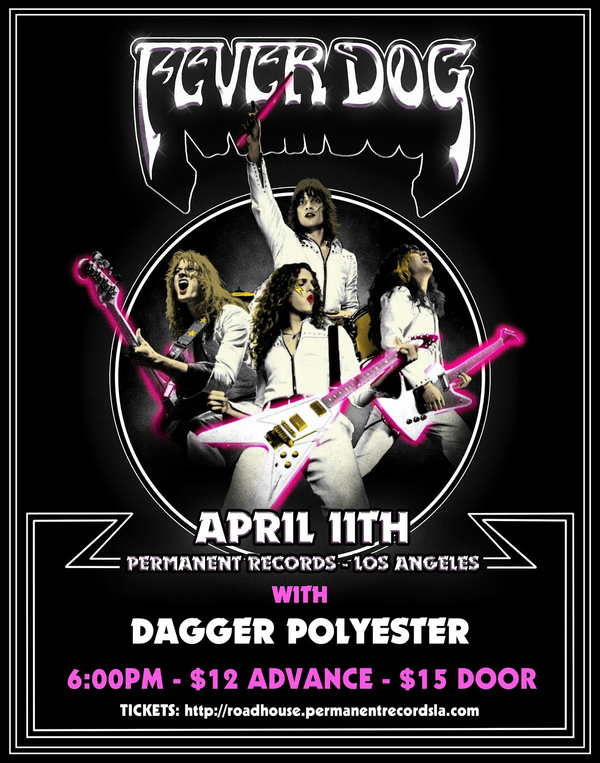 Fever Dog, Dagger Polyester