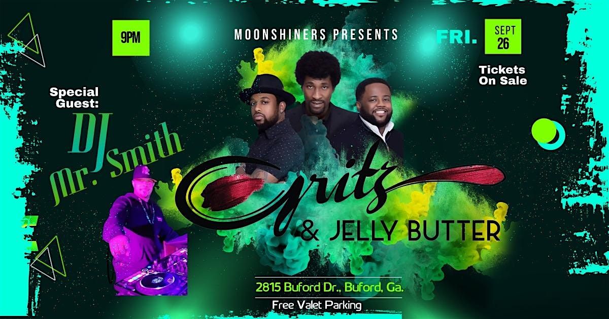 Gritz & Jelly Butter Live