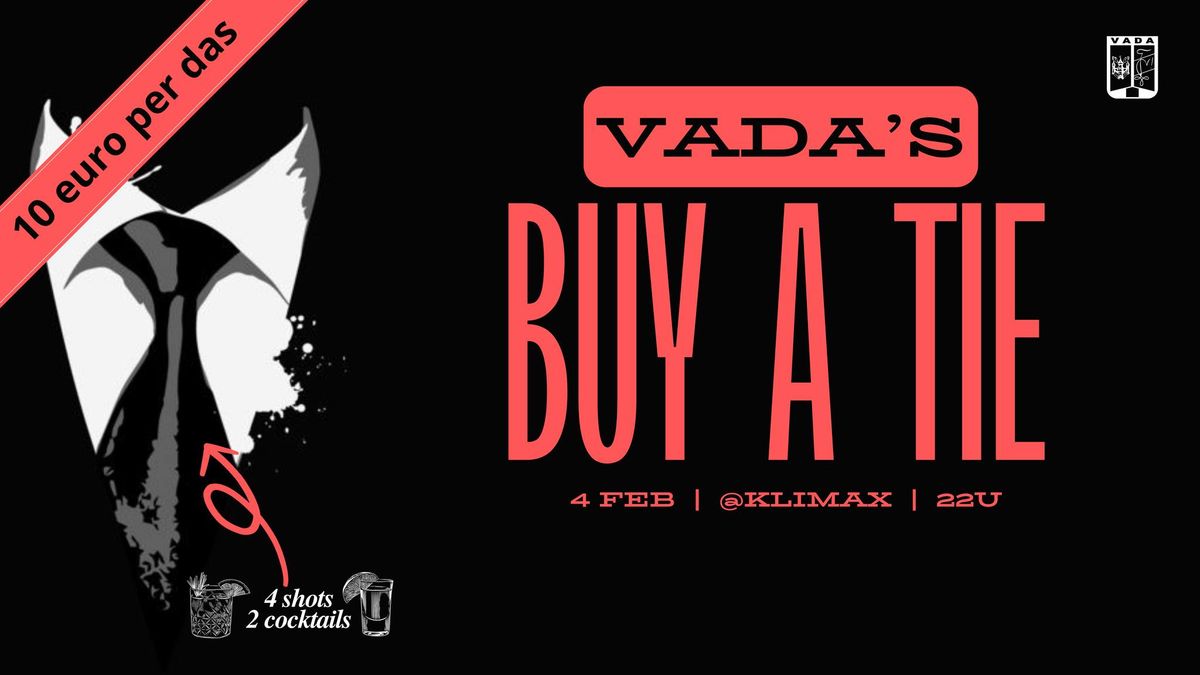 VADA's Buy A Tie