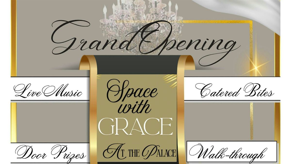 Grand Opening