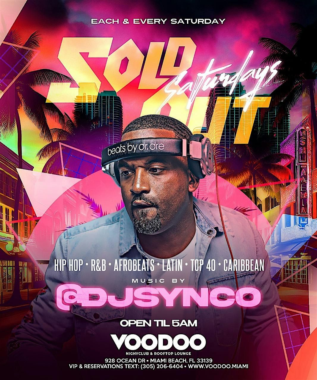 Sold Out Saturdays - By DJ SYNCO