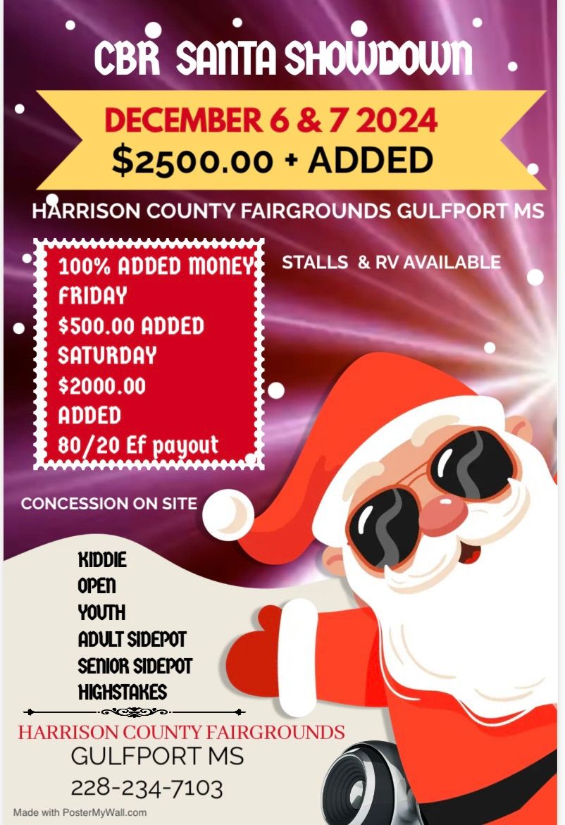 CBR SANTA SHOWDOWN 2024 $2500 + ADDED 