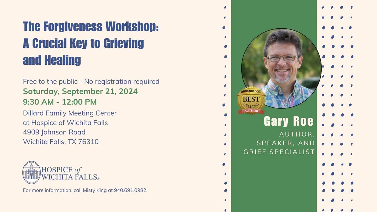 The Forgiveness Workshop by Gary Roe