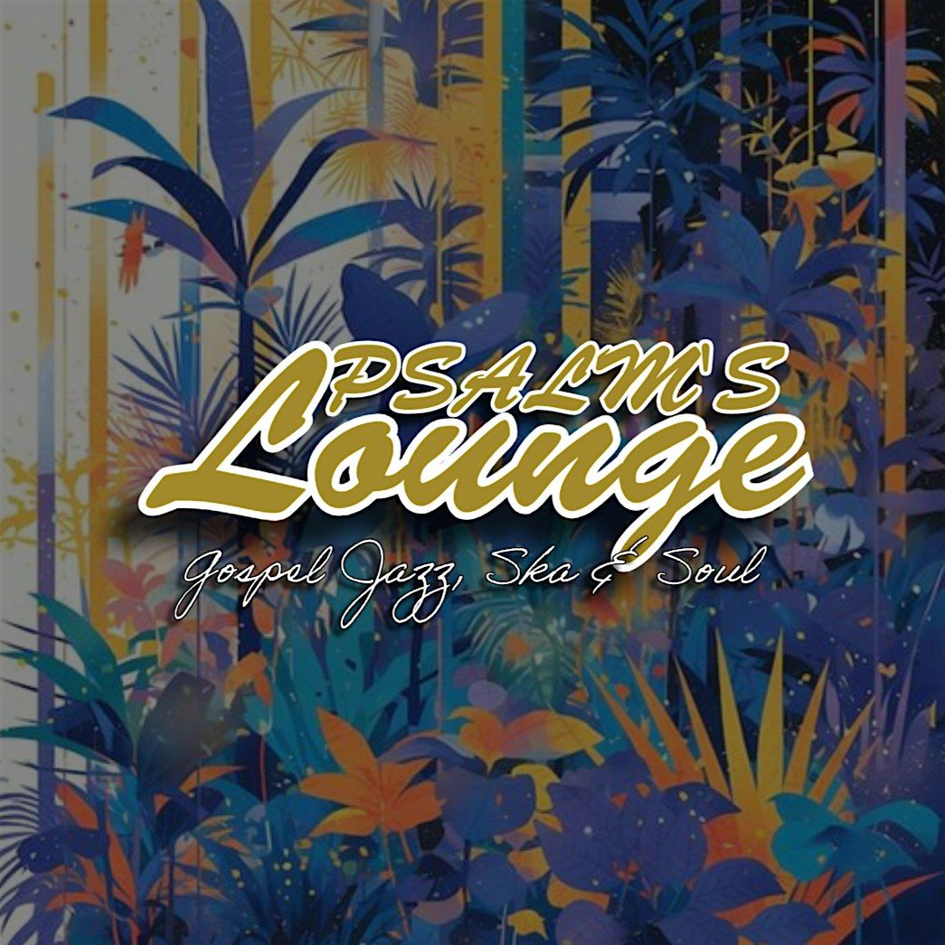 Psalm's Lounge