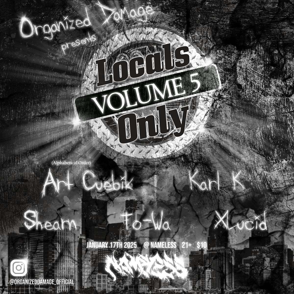 Organized Damage Presents: Locals Only Volume 5