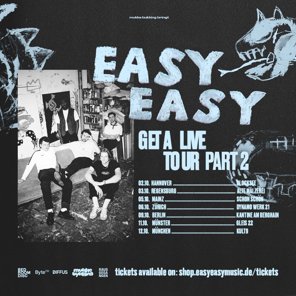 EASY EASY | \u201eGET A LIVE\u201c TOUR Part 2 \u2022 Mainz \u2022 schon sch\u00f6n