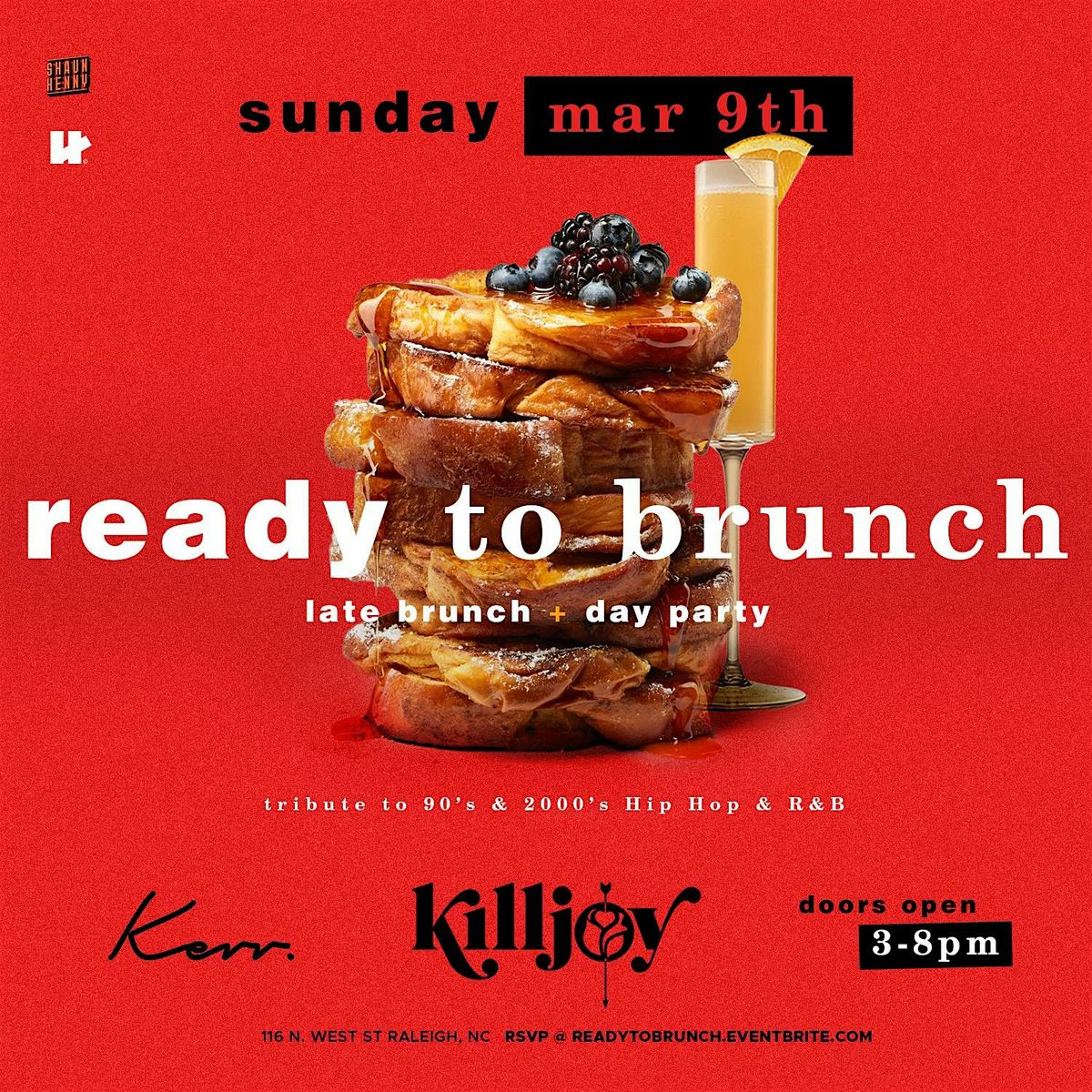 Ready To Brunch @ Killjoy Raleigh