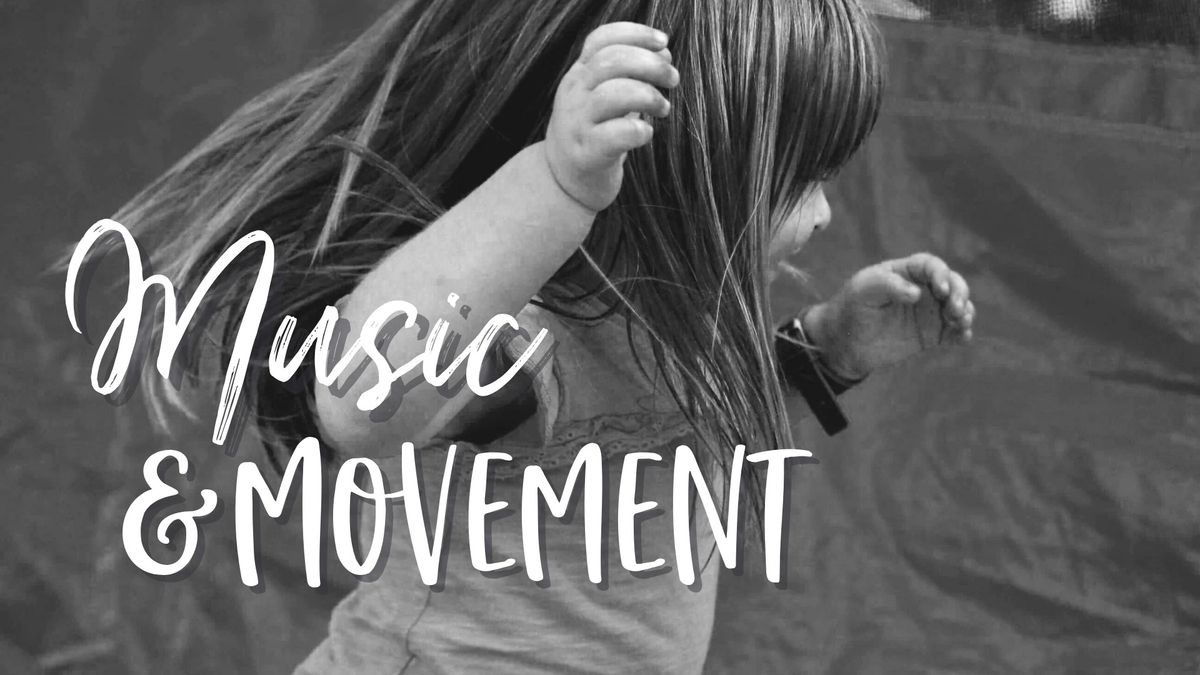 Music & Movement