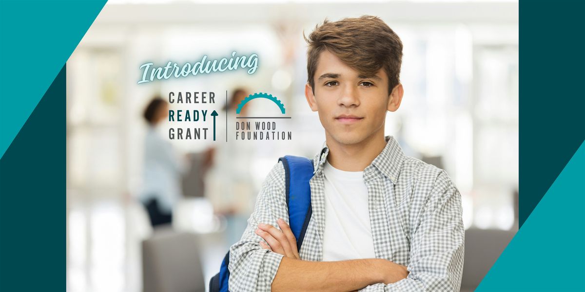 CTE Career Ready Grant Program Introduction