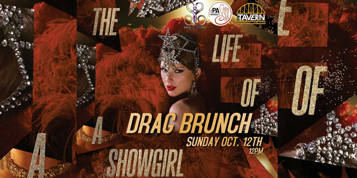 TAYLOR SWIFT LIFE OF A SHOWGIRL DRAG BRUNCH AT THE PA MARKET