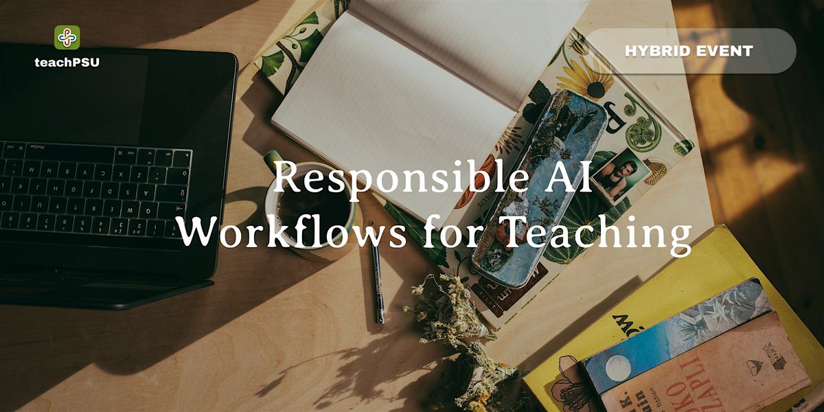 Responsible AI Workflows for Teaching