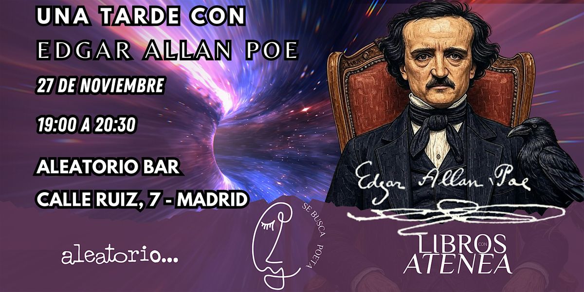 Se Busca Poeta | Recital a Edgar Allan Poe \u2014 Navegando el abismo del alma