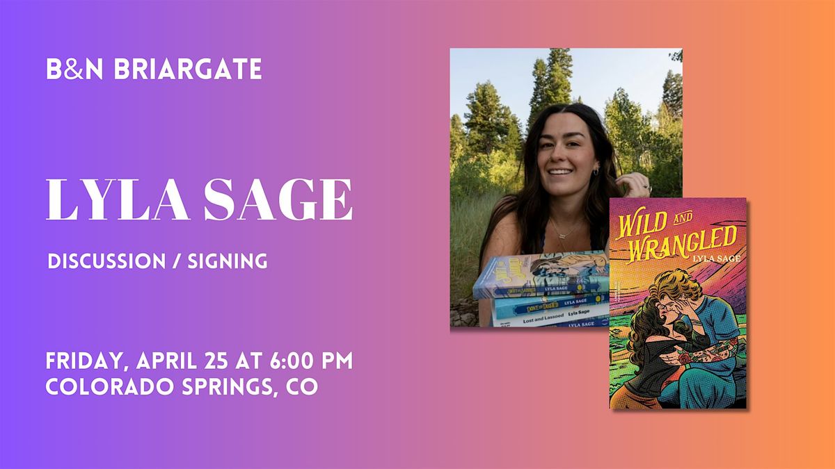 Lyla Sage celebrates the publication of  WILD & WRANGLED at B&N Briargate