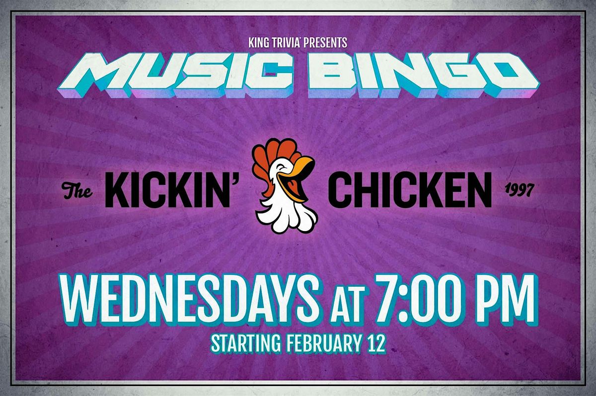 Music Bingo at Kickin' Chicken (Mt. Pleasant)