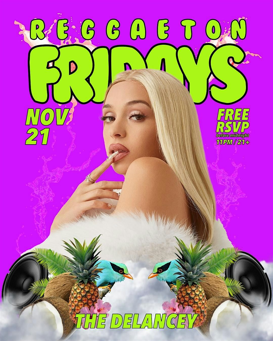Reggaeton FRIDAYS @ The Delancey