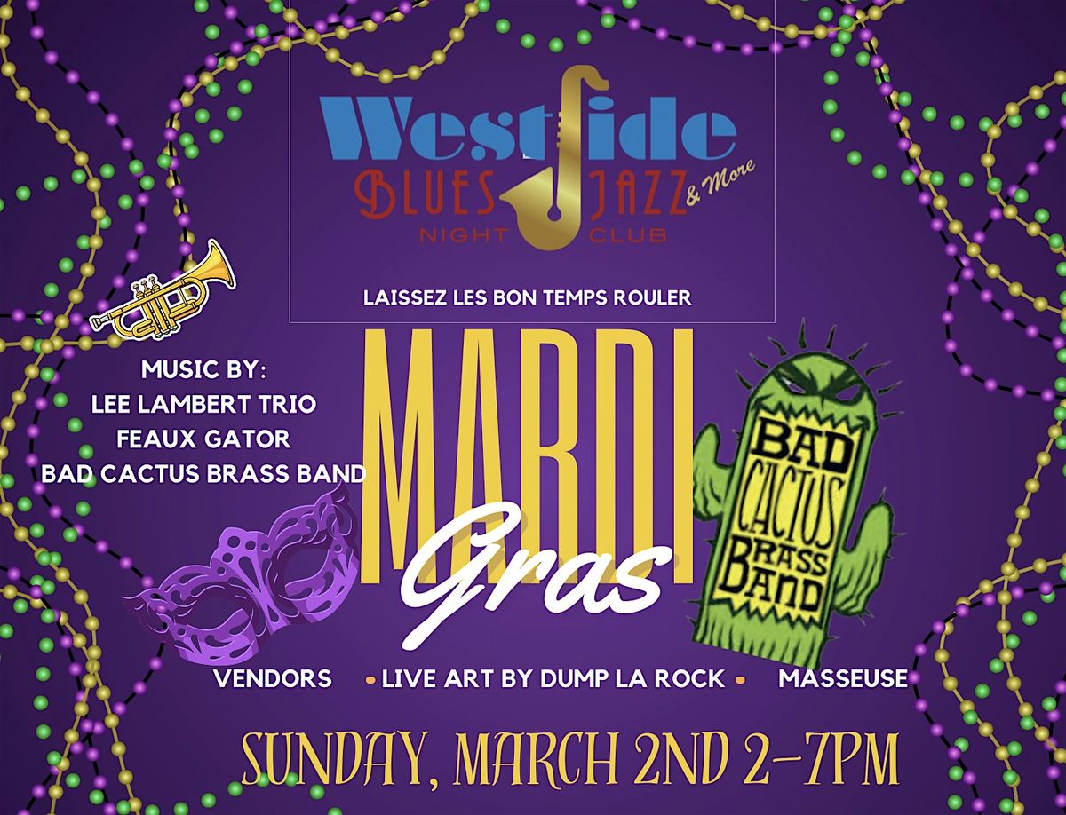 Westside's First Annual Mardi Gras Celebration