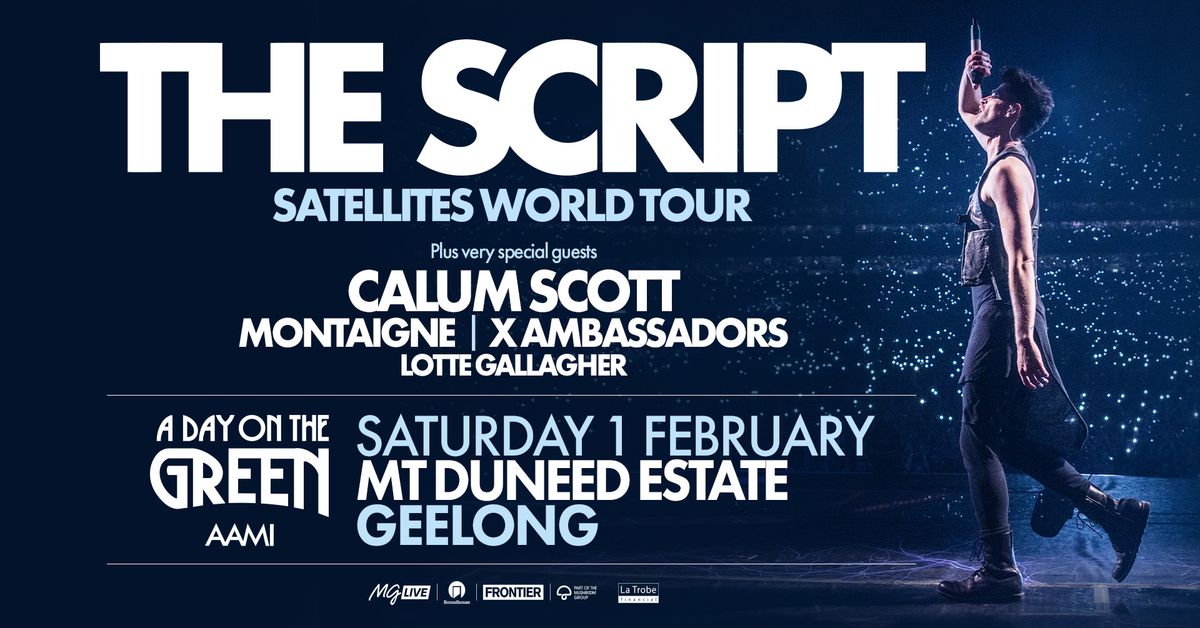 The Script \u2018Satellites World Tour\u2019 | Geelong (*All Ages)