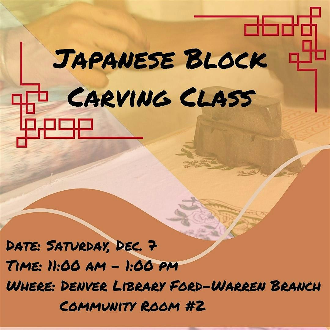 Japanese Block Carving Class