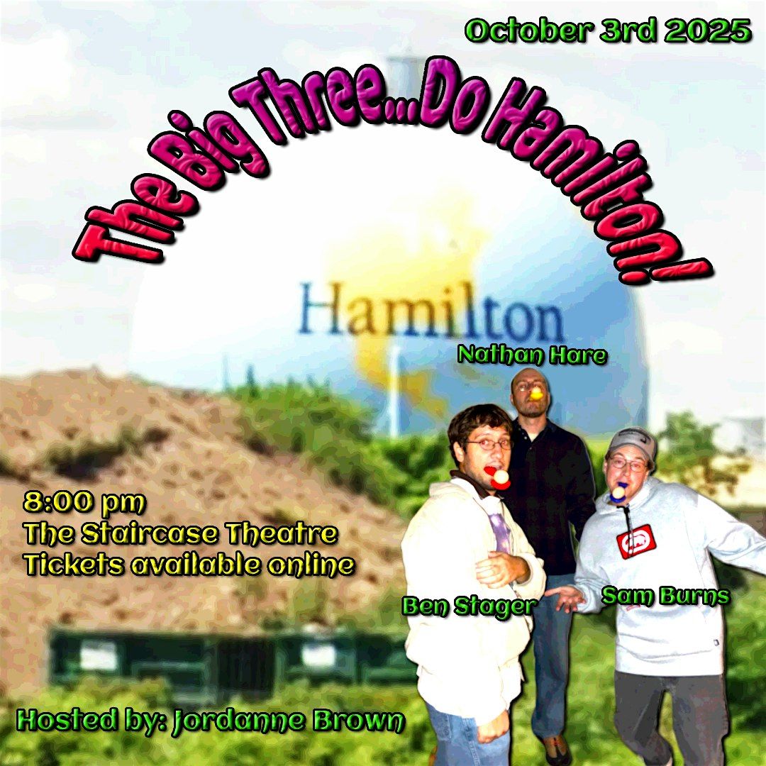 The Big Three - Sam Burns, Ben Stager, Nathan Hare in Hamilton