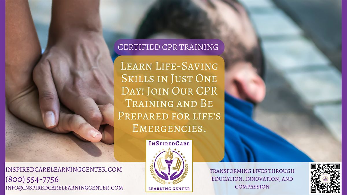 CPR & First Aid Training \u2013 Be Prepared to Save a Life!