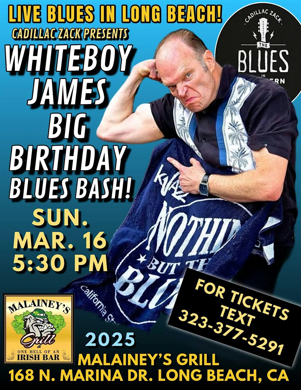 WHITEBOY JAMES - Blues and Roots Wildman - in Long Beach!