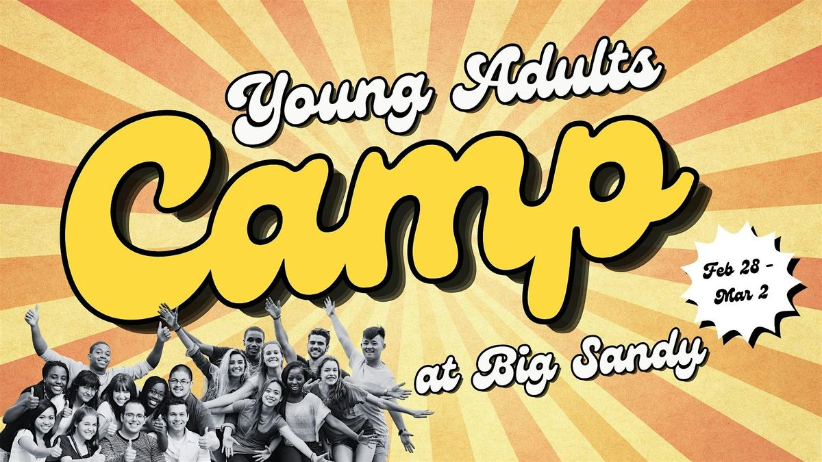 Young Adults Camp at Big Sandy