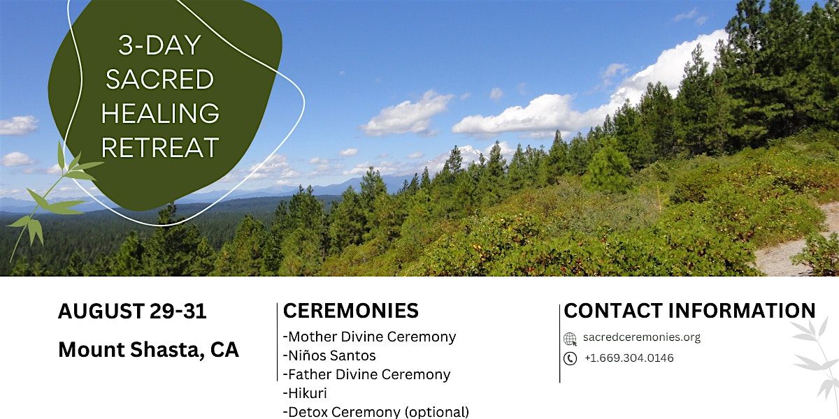 3-Day Sacred Healing Retreat