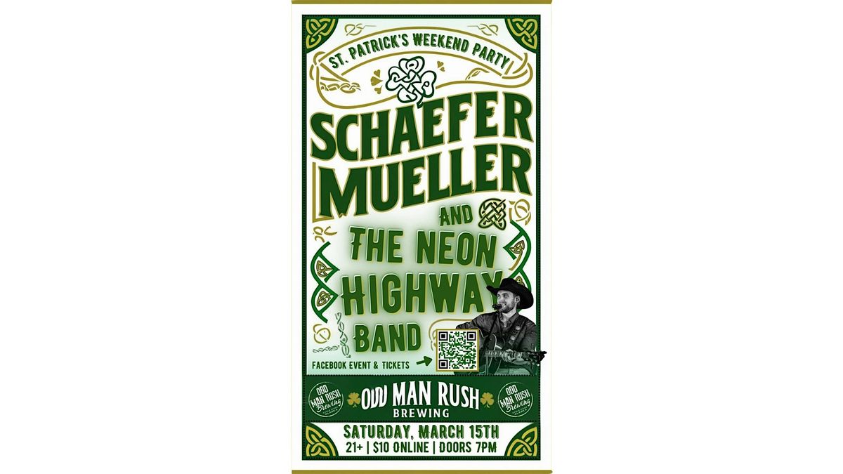 Schaefer Mueller & The Neon Highway at OMR Brewing St. Patrick\u2019s Weekend