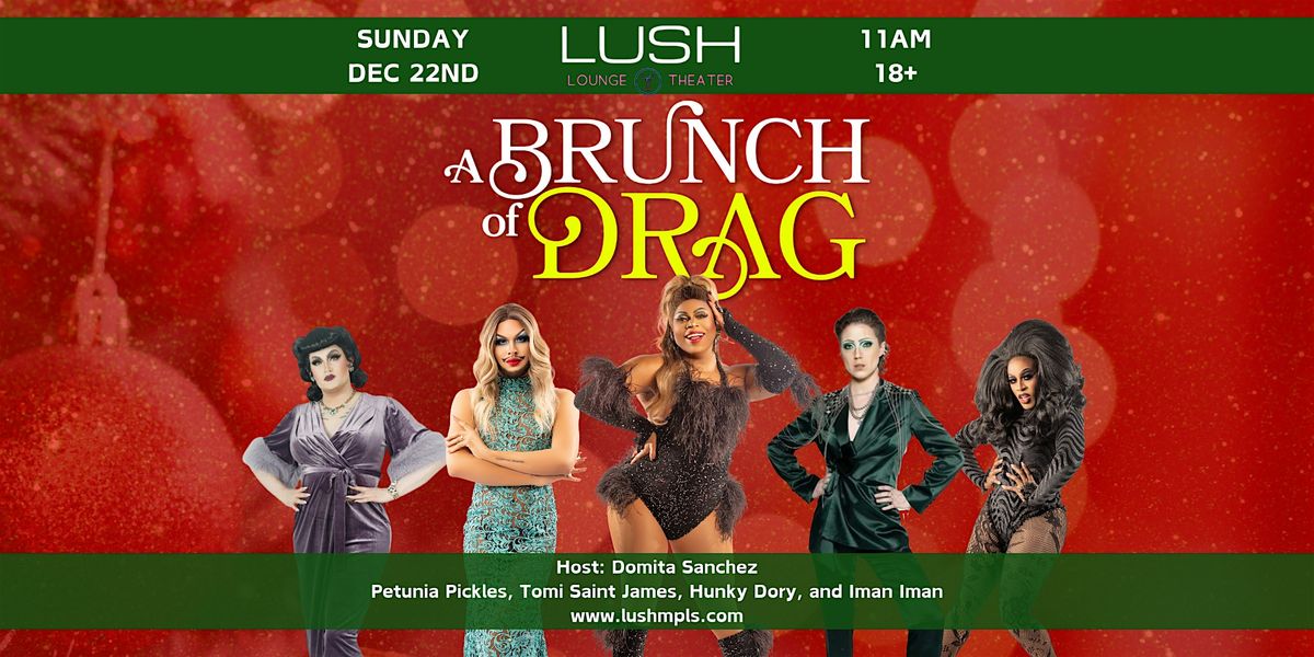 12\/22 - BRUNCH OF DRAG