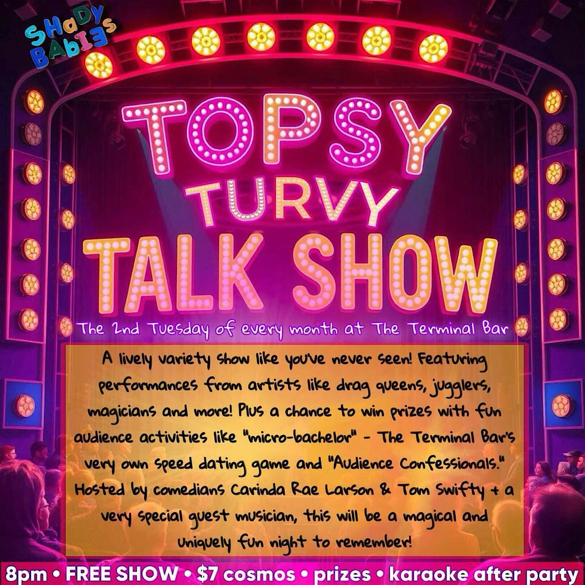 Topsy Turvy Talk Show