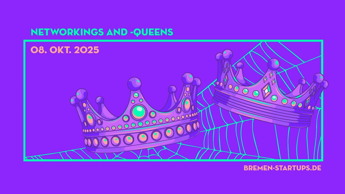 BremenStartups NetworKings & -Queens