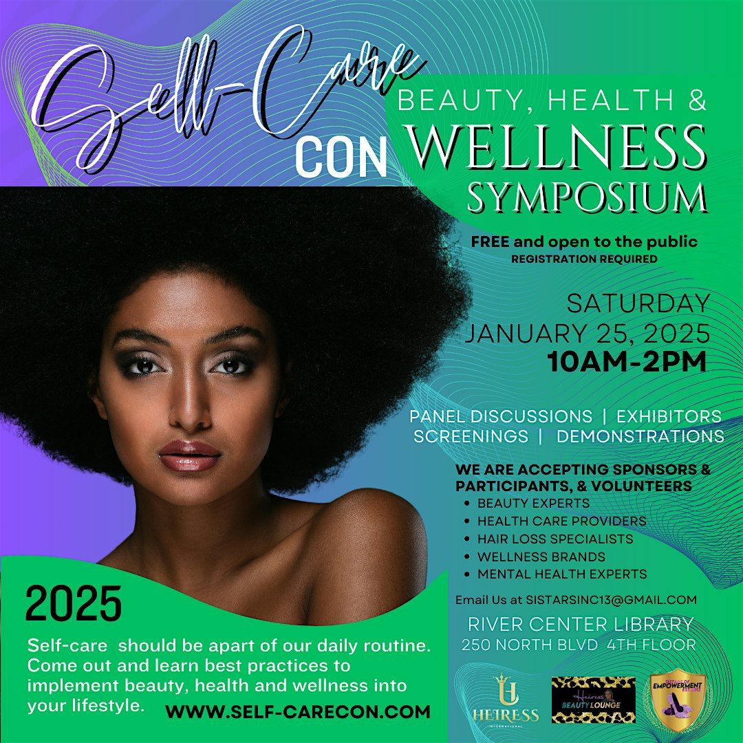 Self-Care Con Beauty, Health & Wellness Symposium 2025