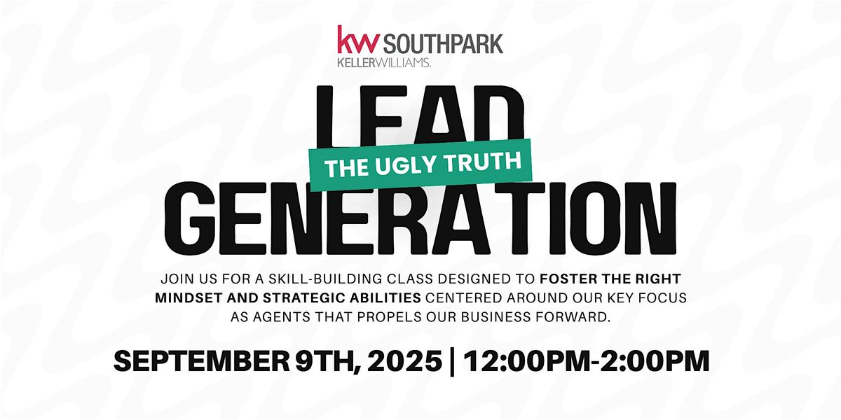 Lead Generation - The Ugly Truth