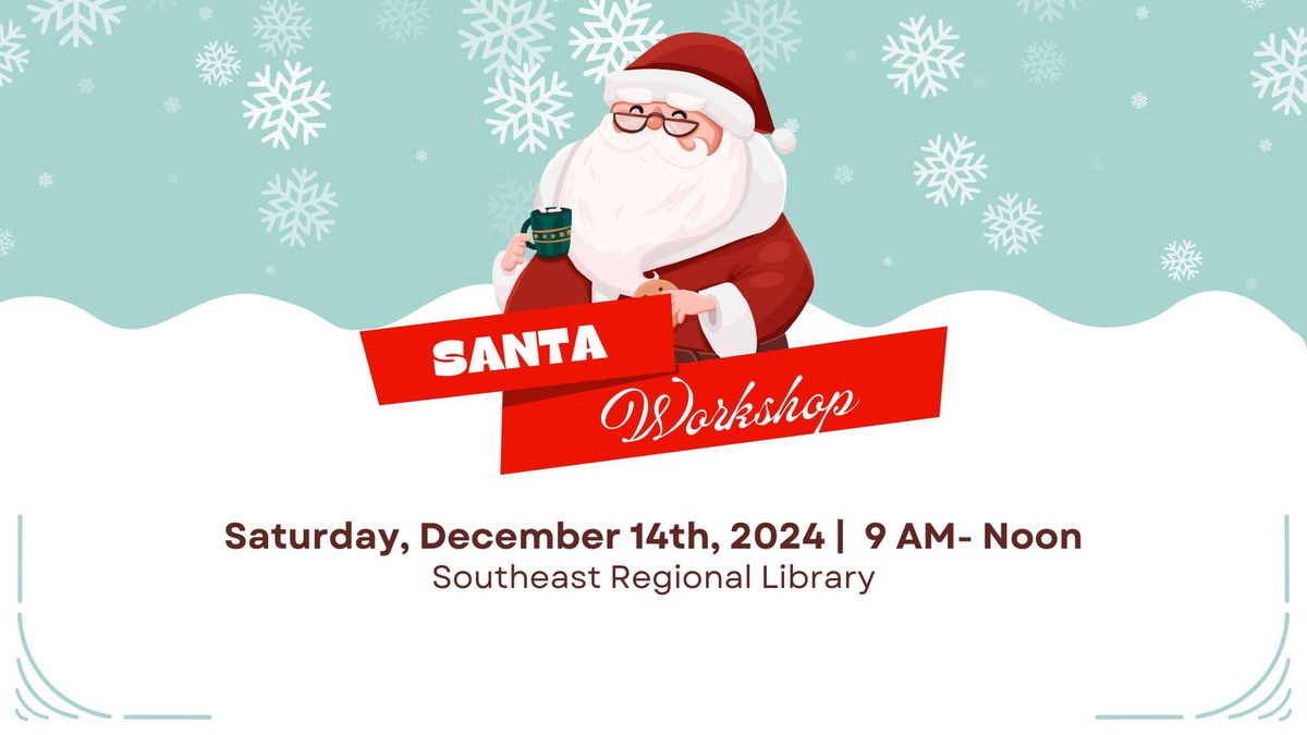 Santa Workshop