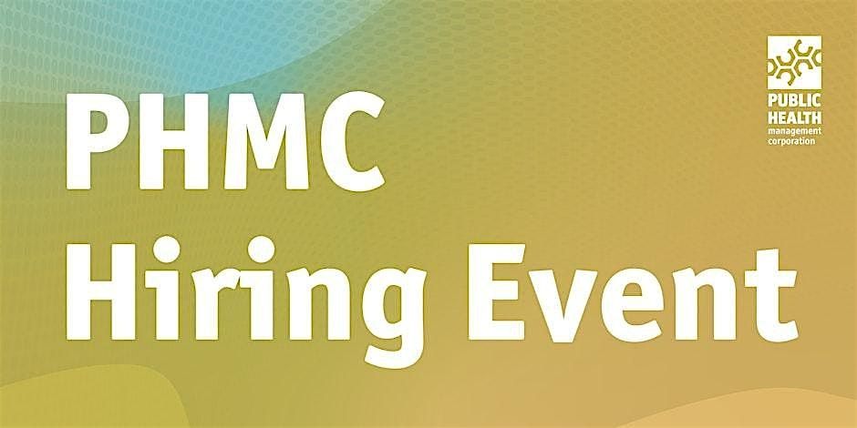 PHMC Hiring Event