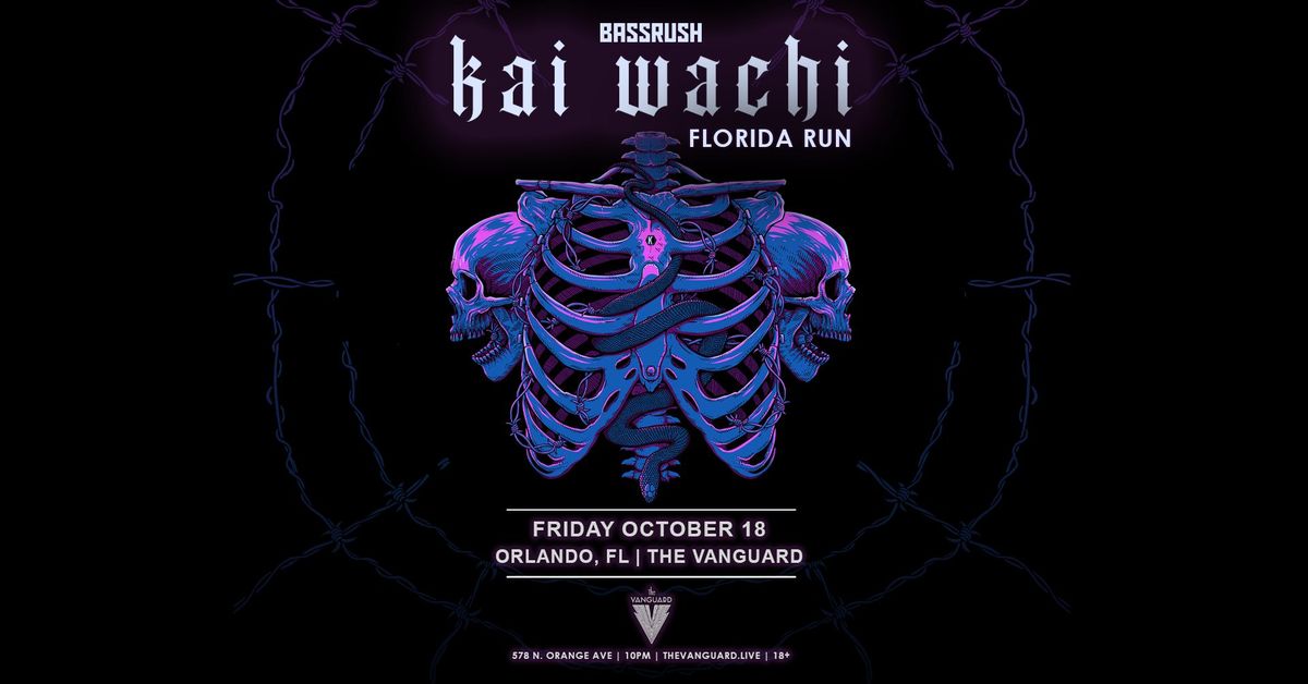 Bassrush Presents: Kai Wachi at The Vanguard