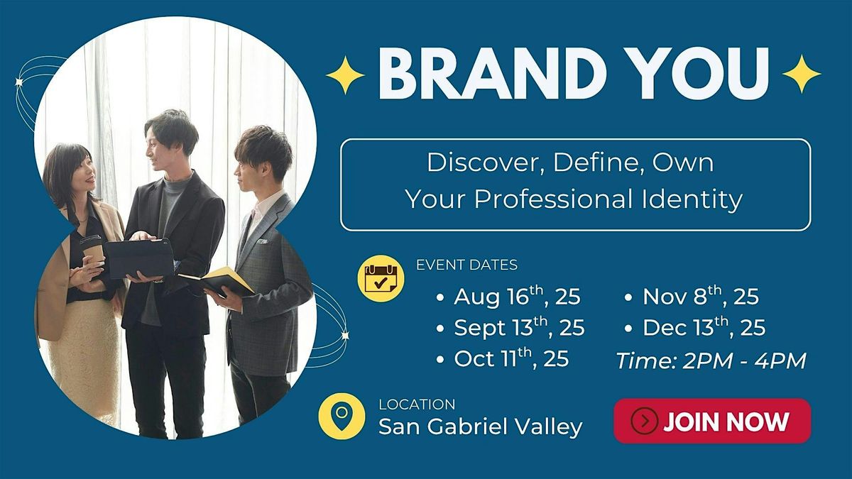 Brand You \u2013 Discover, Define, Own Your Professional Identity