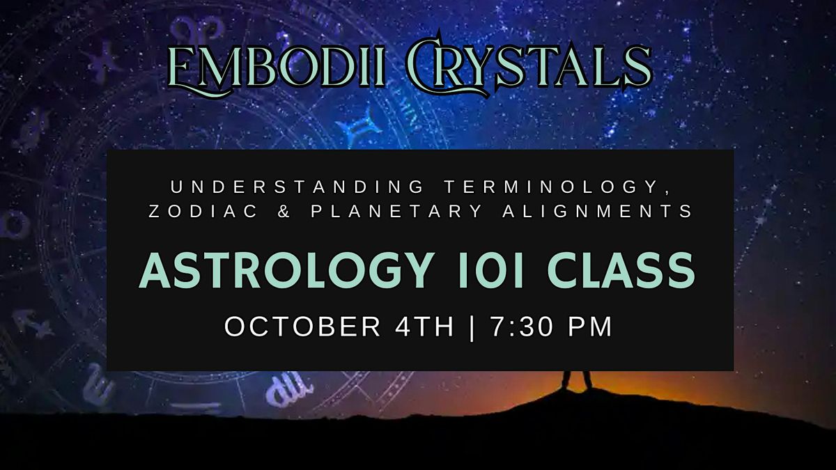 Astrology 101 Class: Planets, Zodiac & Birth Charts explained