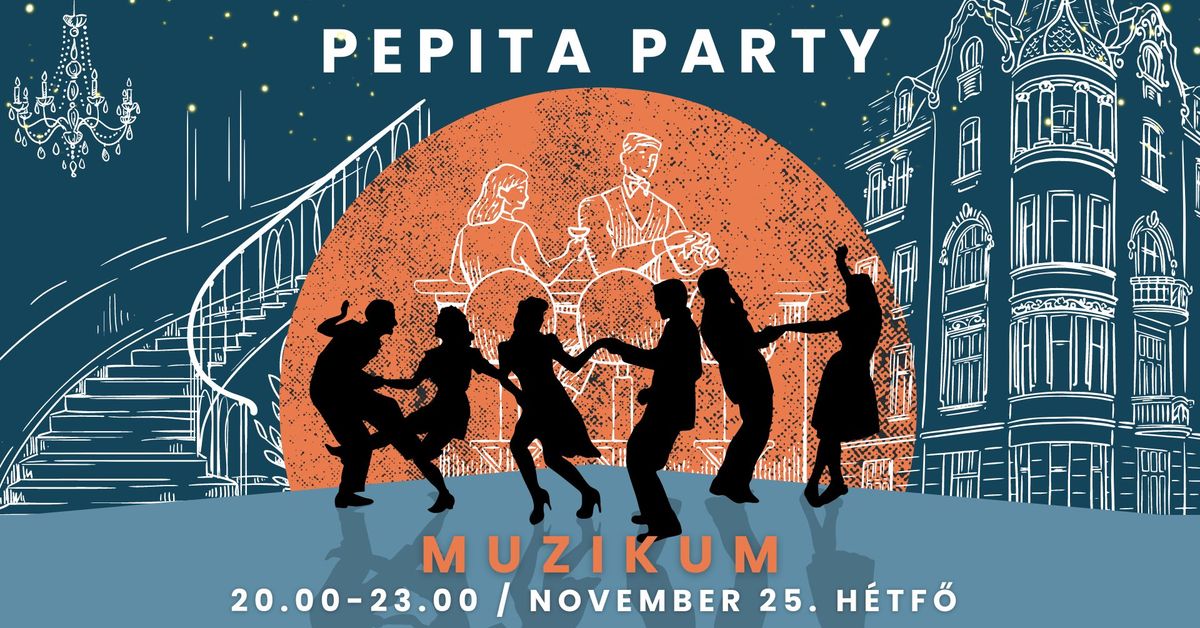 Pepita Party