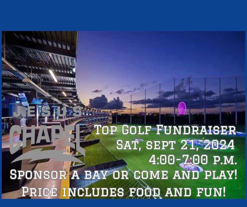 Top Golf Fundraiser