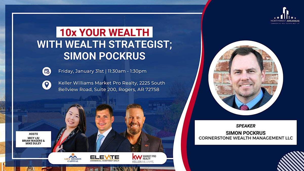 10x Your Wealth with Wealth Strategist; Simon Pockrus