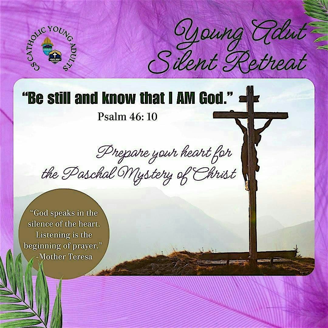 Young Adult Silent Retreat 2025