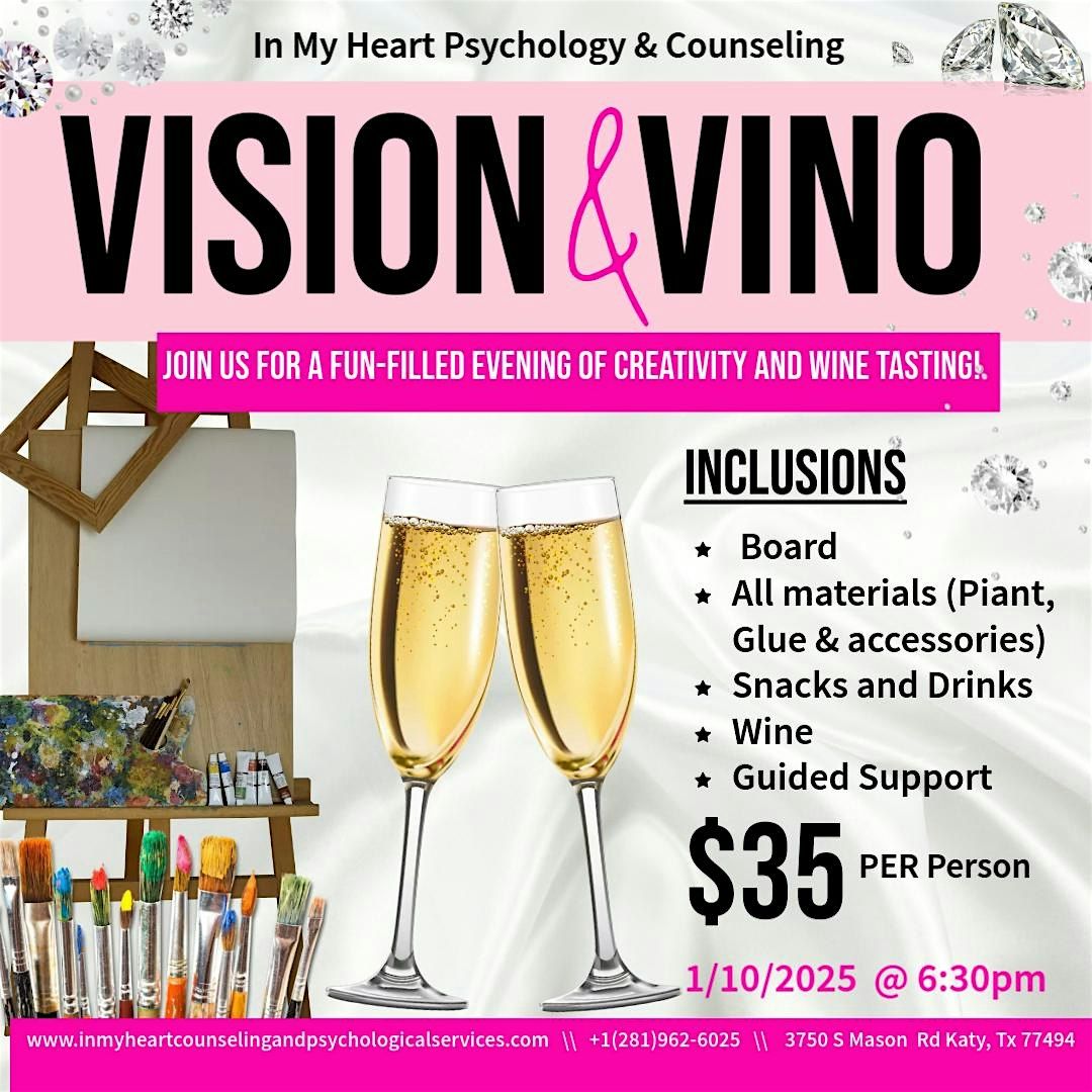 Vision and Vino