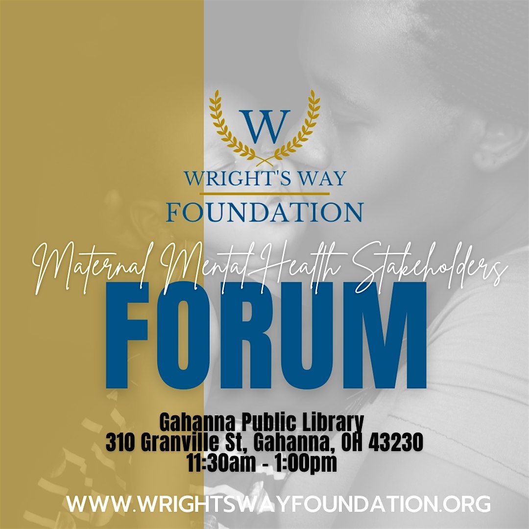 Maternal Mental Health Stakeholder Forum